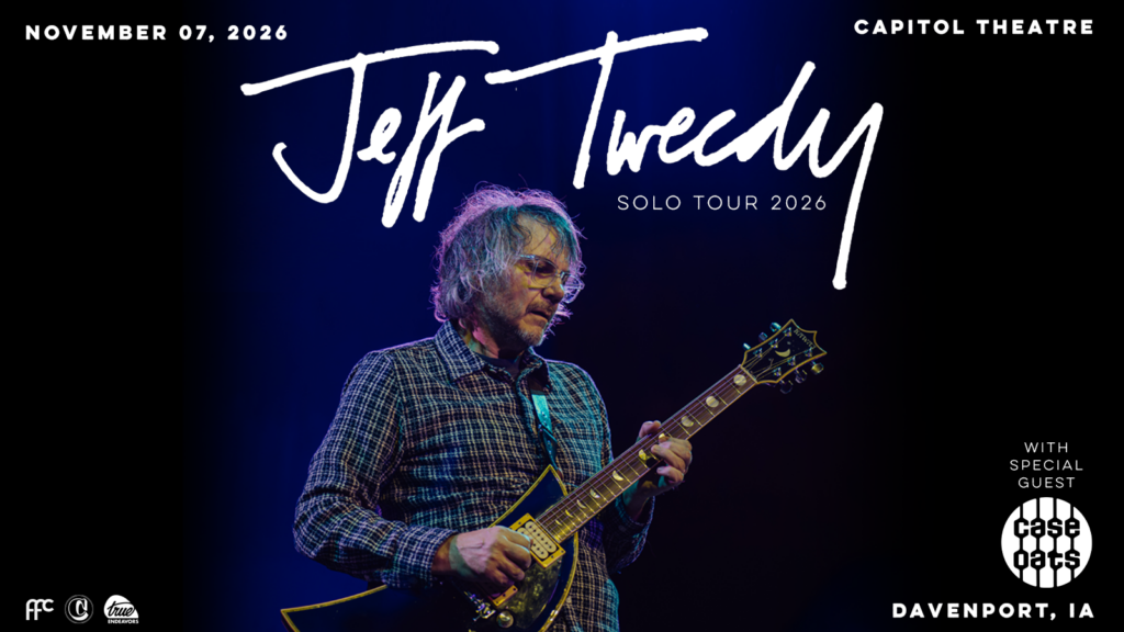 Jeff Tweedy Solo Tour 2026- November 7, Capitol Theatre, Davenport, IA