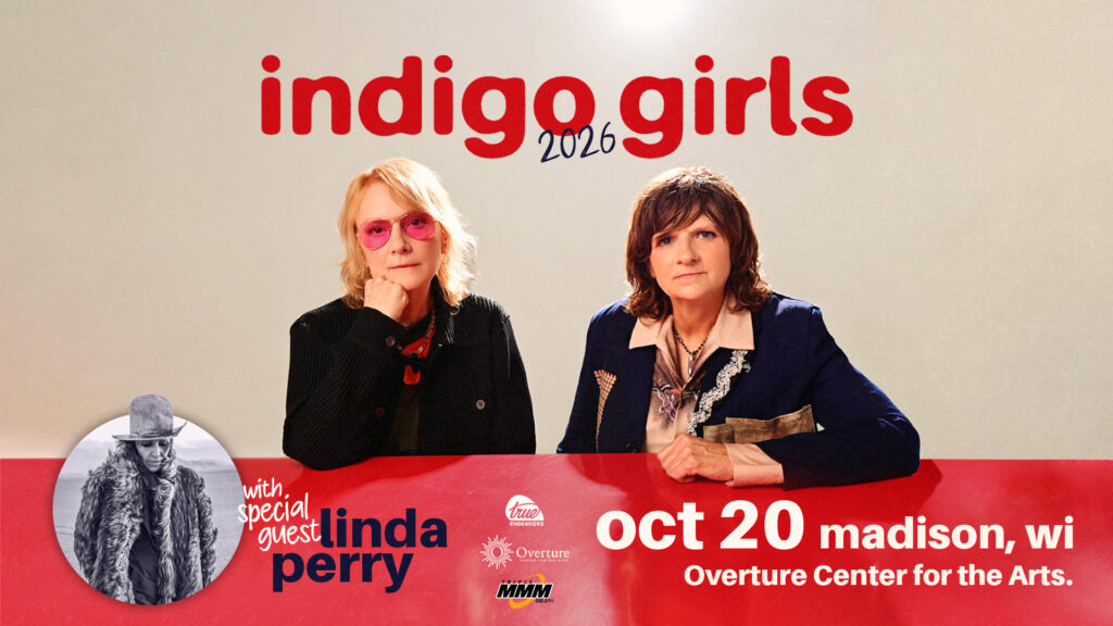 Indigo Girls Live in Madison